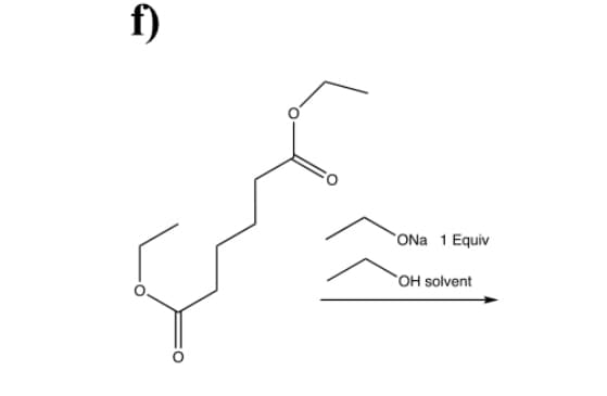 f)
ONa 1 Equiv
OH solvent