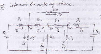 7). Deformmie the node equatians.
eloite
P4
VA
VB
Nc
I3
Ez
Ei
Pe
Ir
In
Ip
on ai
