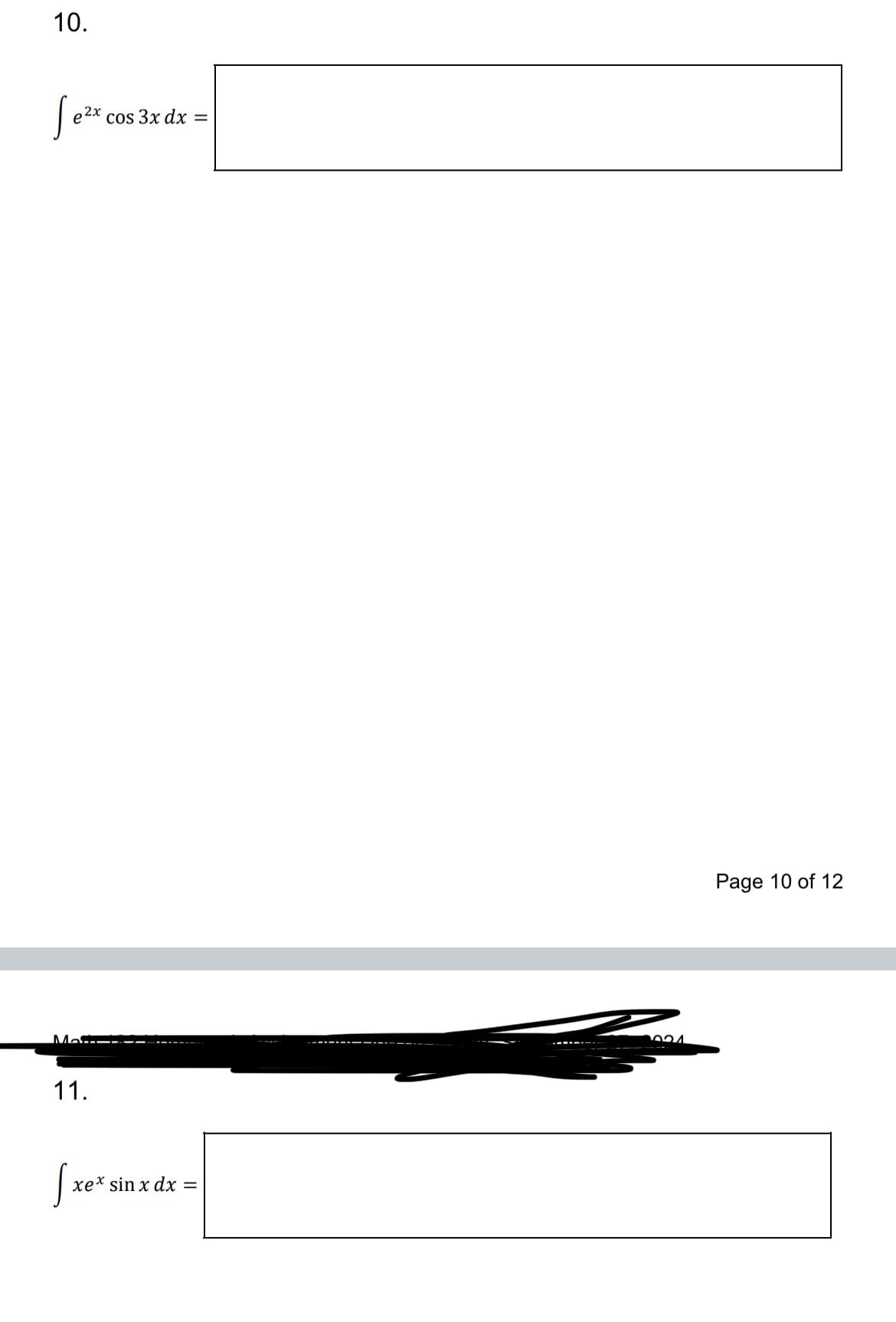 10.
Se
e2x cos 3x dx
=
Ma
11.
xex sin x dx =
xex
S
2021
Page 10 of 12