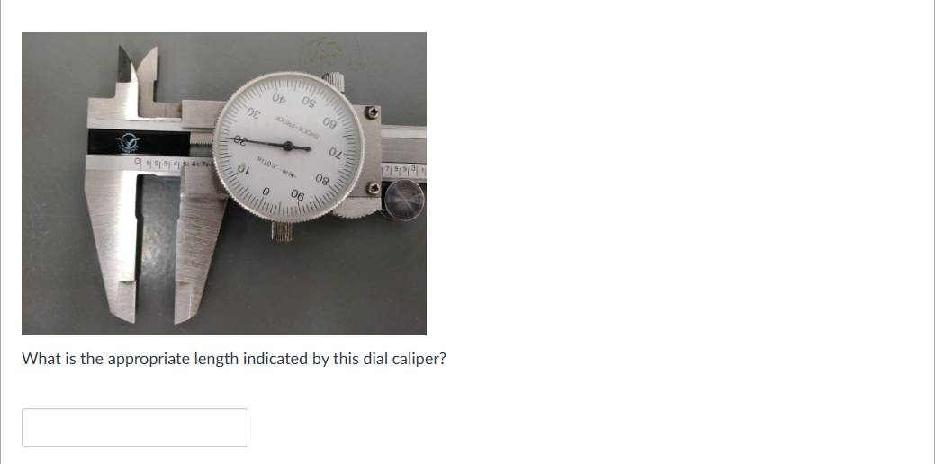 0 11 21 31 41 31 61.764
30
Of
***-.c01
0
50
SHOCK-PROOF
06
60
80
171 81 91 311
✪
What is the appropriate length indicated by this dial caliper?