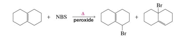 Br
+ NBS
peroxide
Br
