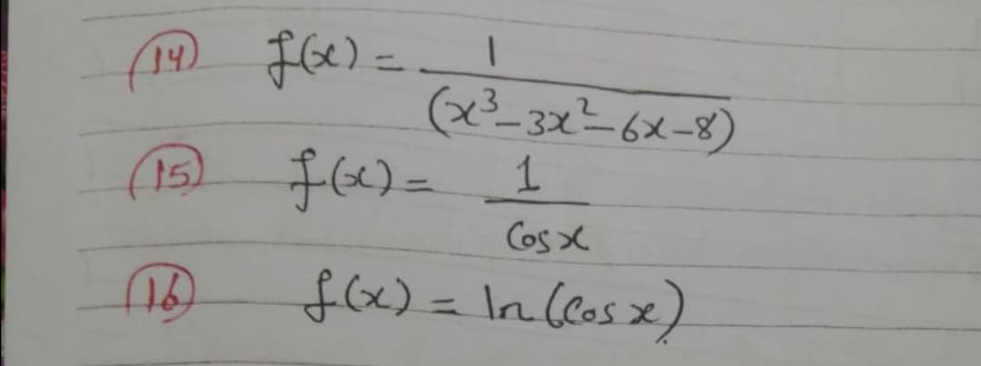 (19) f6)=!
14)
%3D
(x²_3x=6x-8)
15
%D
Cos X
