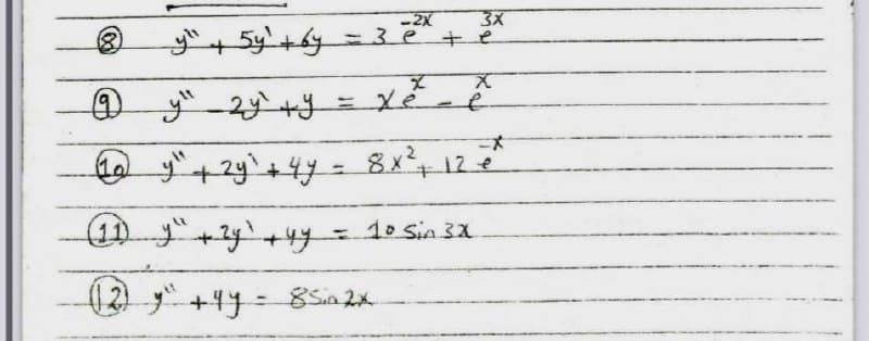 3X
y+5y+y
-2X
=3e + e
এ) -29 +9 =X -C
%3D
%3D
(10 +2y+4y=
10 Sin3X
%3D
(2) +4y = gSia 2x
