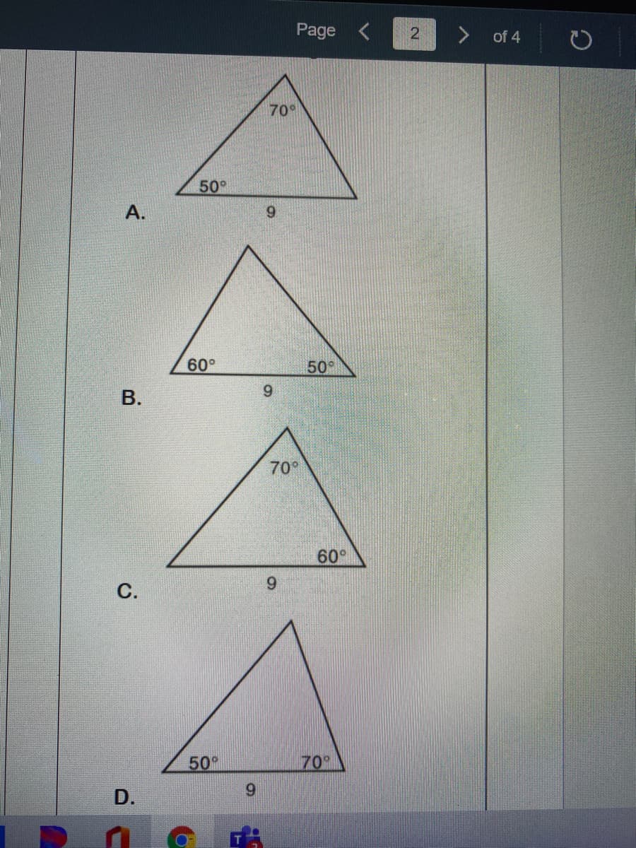 Page <
of 4
70°
50°
А.
9.
60°
50°
9.
70°
60°
С.
9.
50°
70°
D.
9.
B.
