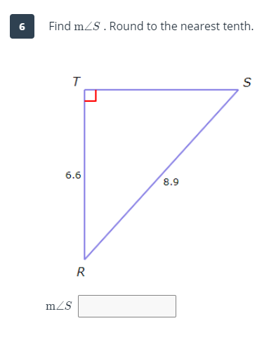 Find mZS. Round to the nearest tenth.
6
6.6
8.9
R
mZS
