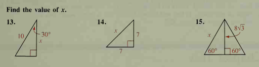 Find the value of x.
7.
13.
14.
15.
30°
60°
60
