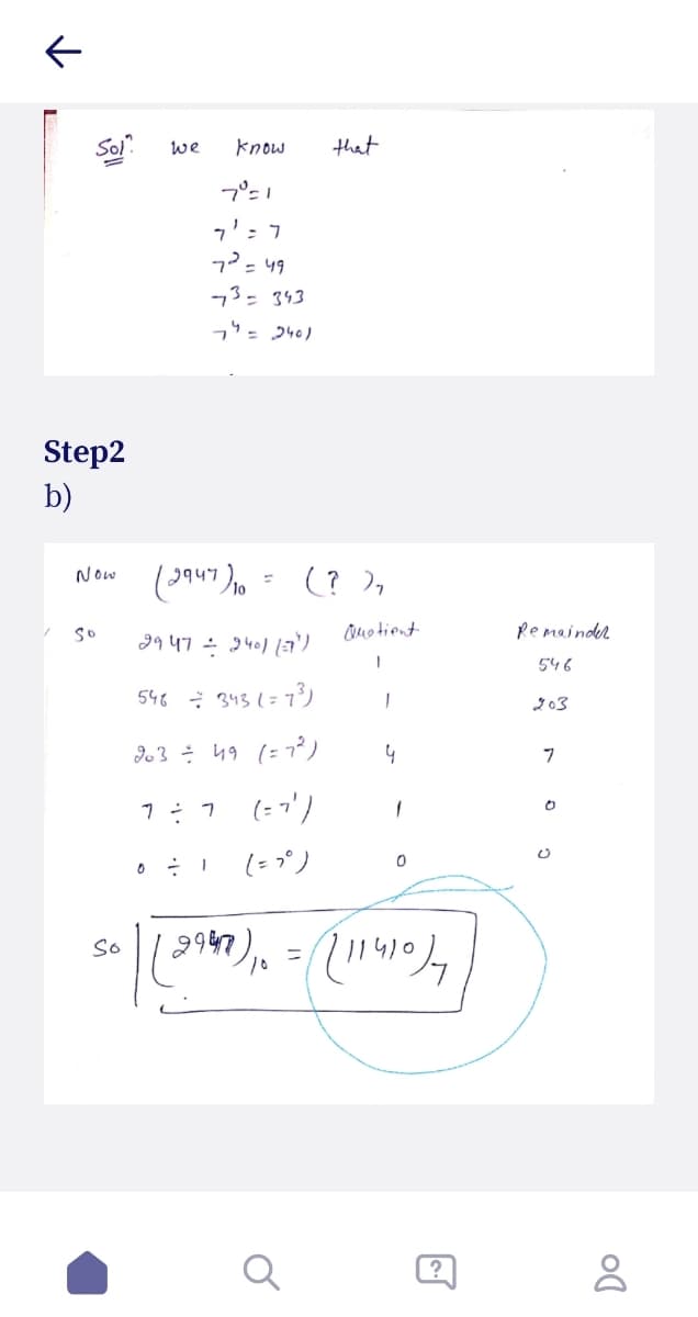 Soi.
we
know
that
'ר
-3- 343
4- 240)
Step2
b)
(? ),
Now
So
Ouotiont
Remainder
9947 - 240) (a')
546
546 * 343 (= 73)
203
I.3 ÷ 49 (= 7°)
(- 7')
So
