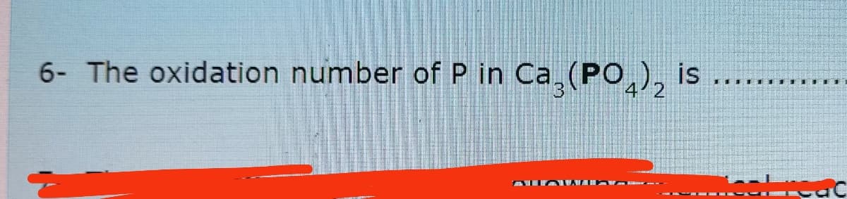 6- The oxidation number of P in
n Ca (PO,)., is
is
coreac
