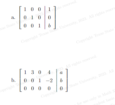 100
a.
0 0
xas State Ulivosit, 2003 Ahts reserved.
001
b.
Copyright T
b
Copyright Texas State University, 2023. All rights reserv
130
0 0 1 -2
0000
a
Univer4y, 7023. All rights reserved.
:]
b
Copyrigh
Copyright Texas State
0
State University, 2023. All
for use only in Math 33
dent basis