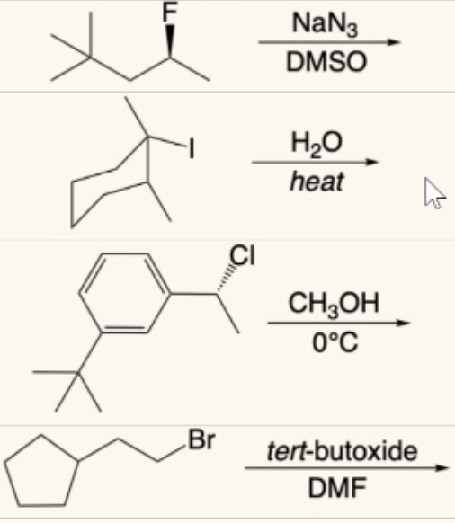 די
Br
CI
NaN3
DMSO
H₂O
heat
CH3OH
0°C
A
tert-butoxide
DMF