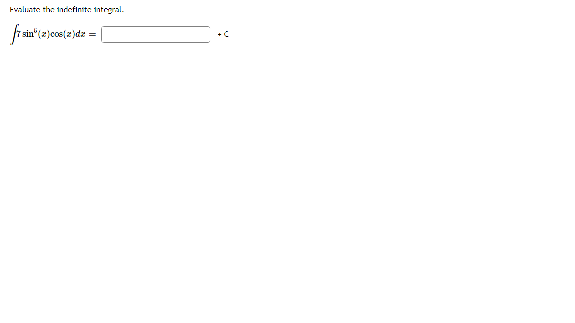 Evaluate the indefinite integral.
fr sin (2)cos(z)dz =
+ C
