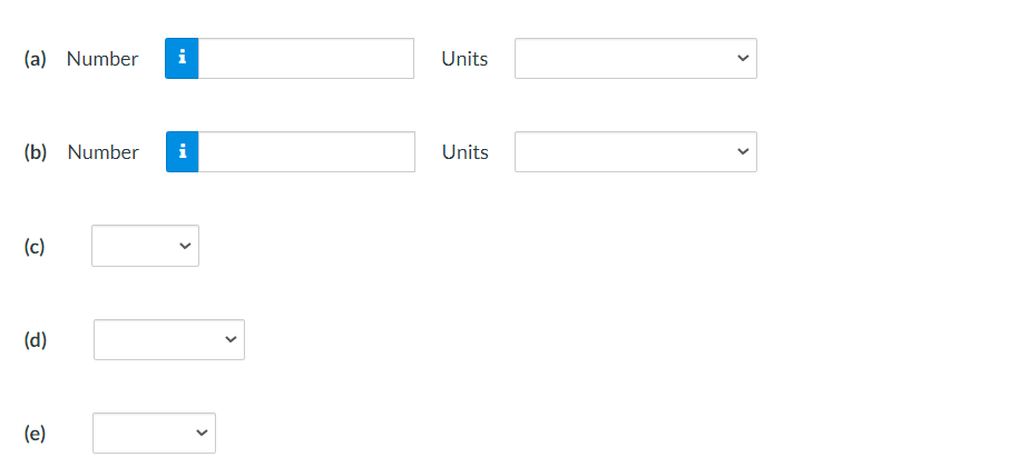 (a) Number
i
Units
(b) Number
i
Units
(c)
(d)
(e)
>
>
>
>
