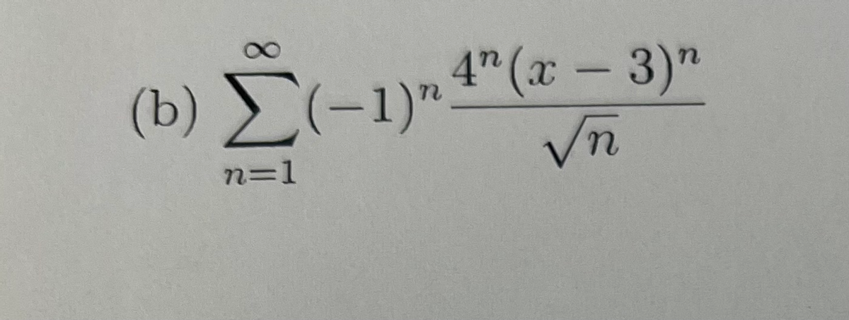 4" (x-3)"
(b) (-1)"
Vn
n=1
