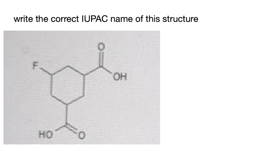 write the correct IUPAC name of this structure
HO
OH