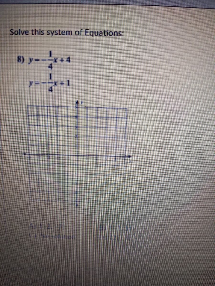 Solve this system of Equations:
8) y-
INo slution
