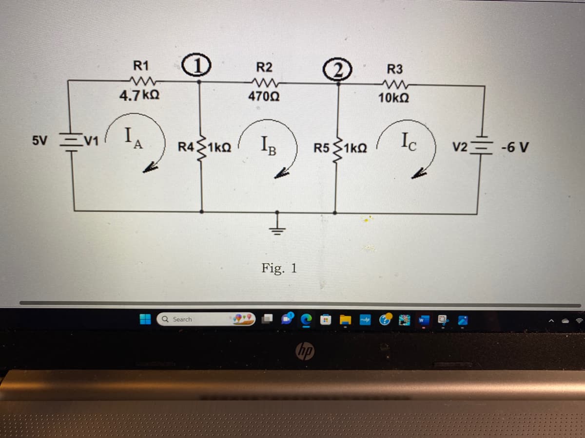 5V V1
R1
4.7kQ
1
R2
Q Search
4700
A R41KQ IB
R51KQ
D--?--?*
R3
www
10kQ
Fig. 1
Ic
V2 -6 V