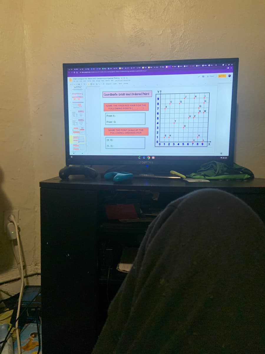 eCoon perationand Agtrheng
+0 O e ewe L
F Ve a A Las.l
Y1
Coordinate Grids and Ordered Pairs
8
NAME THE ORDERED PAIR FOR THE
FOLLOWING POINTS )
B M
Point A
Point G
NAME THE POINT (letter) AT THE
FOLLOWING ORDERED PAIR
(9, 8)
1 2 3 4 5 6 7 89
(5, 3)
