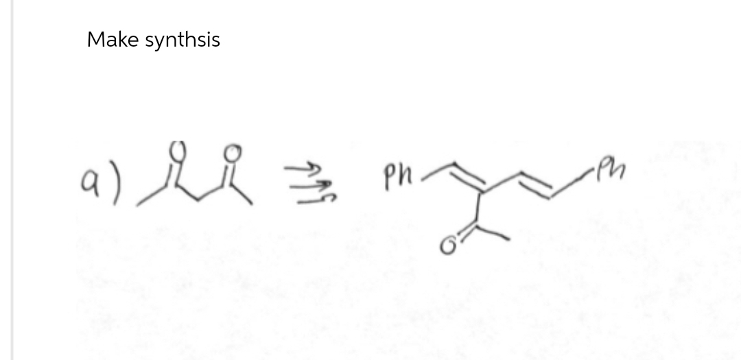 Make synthsis
1) 22 = Ph
مود
a)
Ph