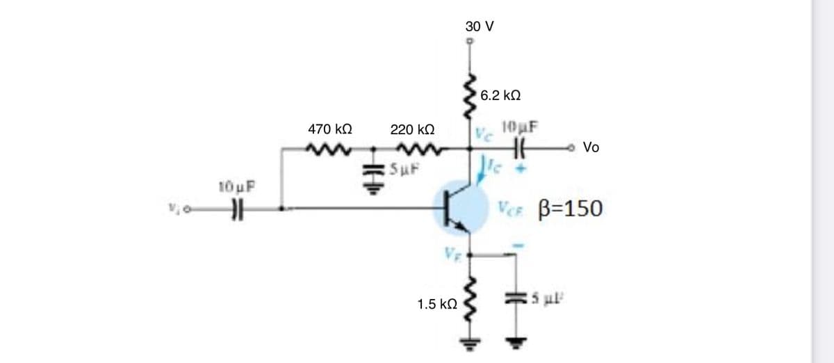 30 V
6.2 kQ
Ve
10F
470 kQ
220 kQ
Vo
SuF
10 uF
Ver B=150
1.5 kQ
5 ul
