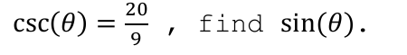 20
csc(0) =
9.
find sin(0).
