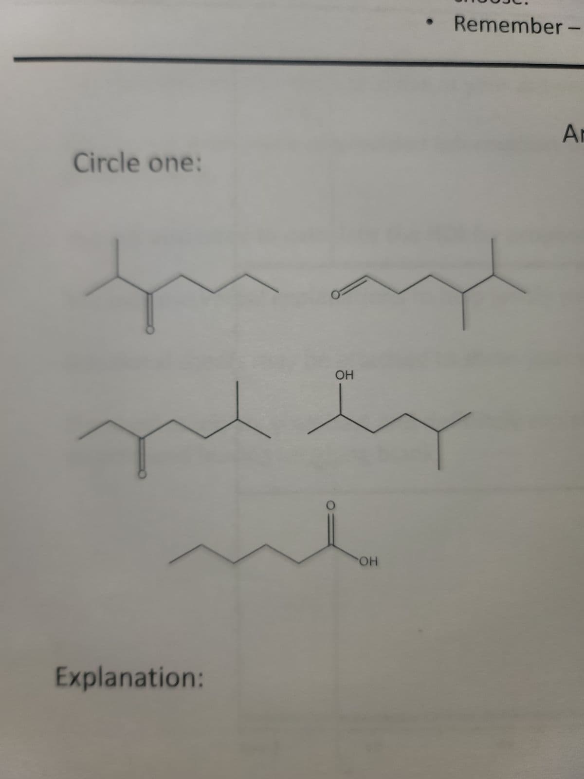 Circle one:
Explanation:
OH
OH
Remember -
Ar