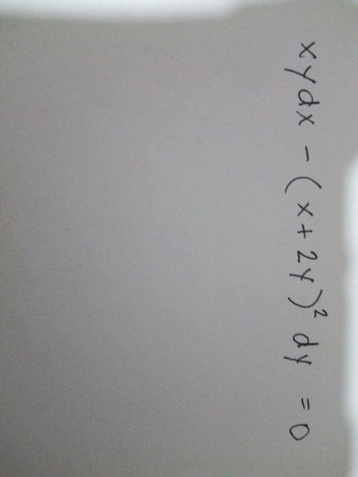 xydx - (x+ 2y) dy = 0
メ+
