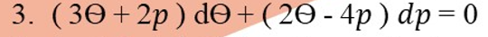 3. (30+2p) dO+(20 - 4p ) dp = 0
