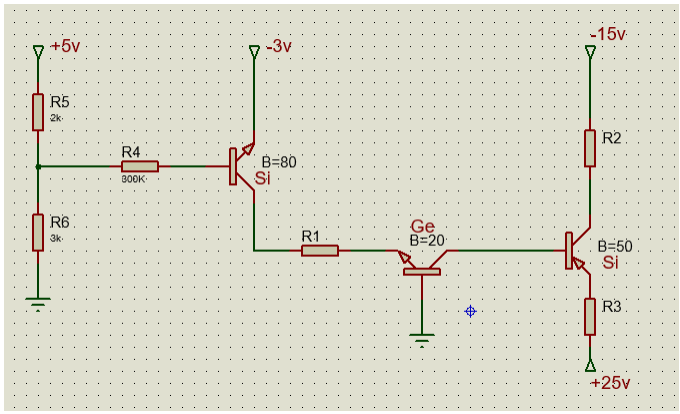 -15v
+5v
-3v
R5
2k-
R2
R4.
B=80
Si
BOOK
R6
Ge
B=20
3k.
R1
B=50
Si
R3
+25v
. . . ..
