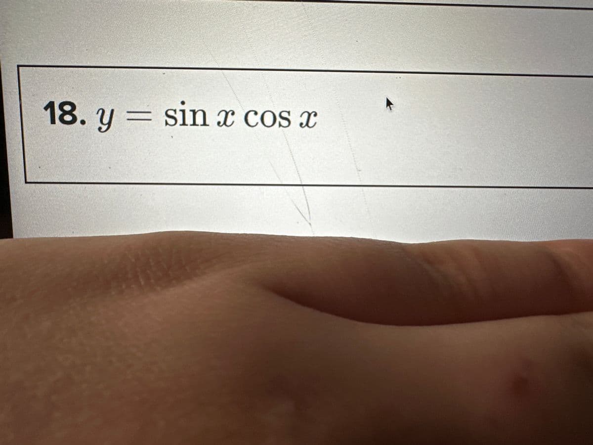 18. y = sin x cos x