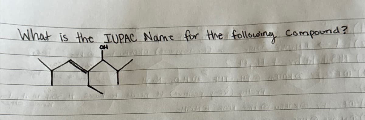 What is the IUPAC Name for the following compound?
CH
41179