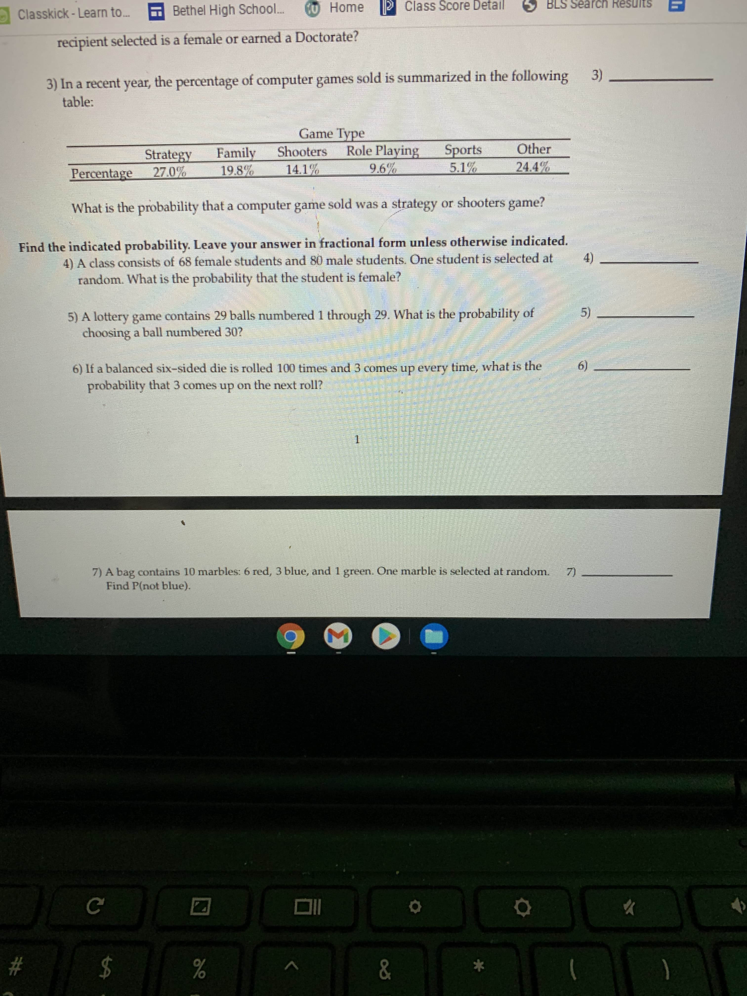 Find the indicated probability. Leave your answer in fractional form unless otherwise indicated.
4) A class consists of 68 female students and 80 male students. One student is selected at
4)
random. What is the probability that the student is female?
