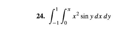 24.
x² sin y dx dy
