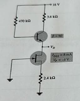 470 ΚΩ
16V
196 ΚΩ
B=80
VD
lass=8 mA
V = - V
24 ΚΩ