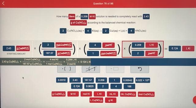 How many ters of a 0.209 M KI solution is needed to completely react with 243
g of Cu(NO,) ccording to the balanced chemical reaction:
2 Cu(NO,):(aq) + 4 KI(aq) - 2 Cul(aq) + la(s) +
4 KNO,(aq)
