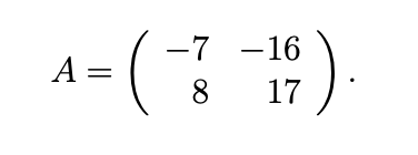 -7 -16
A =
8
17
