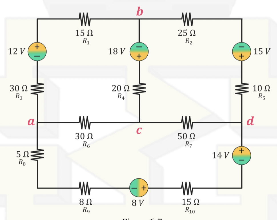 Wr
15 N
R1
25 N
R2
12 V
18 V
15 V
30 Ω
R3
20 Ω
R4
10 N
R5
a
d
C
30 Ω
R6
50 N
R7
5Ω:
Rg
+.
14 V
Wr
15 N
R10
8 V
R9
