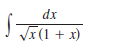 dx
VI(1 + x)
