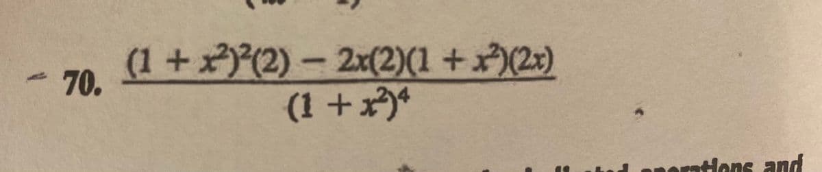 (1+(2)-2x(2)(1 +x)(2x)
(1 +x)*
70.
Rorntions and
