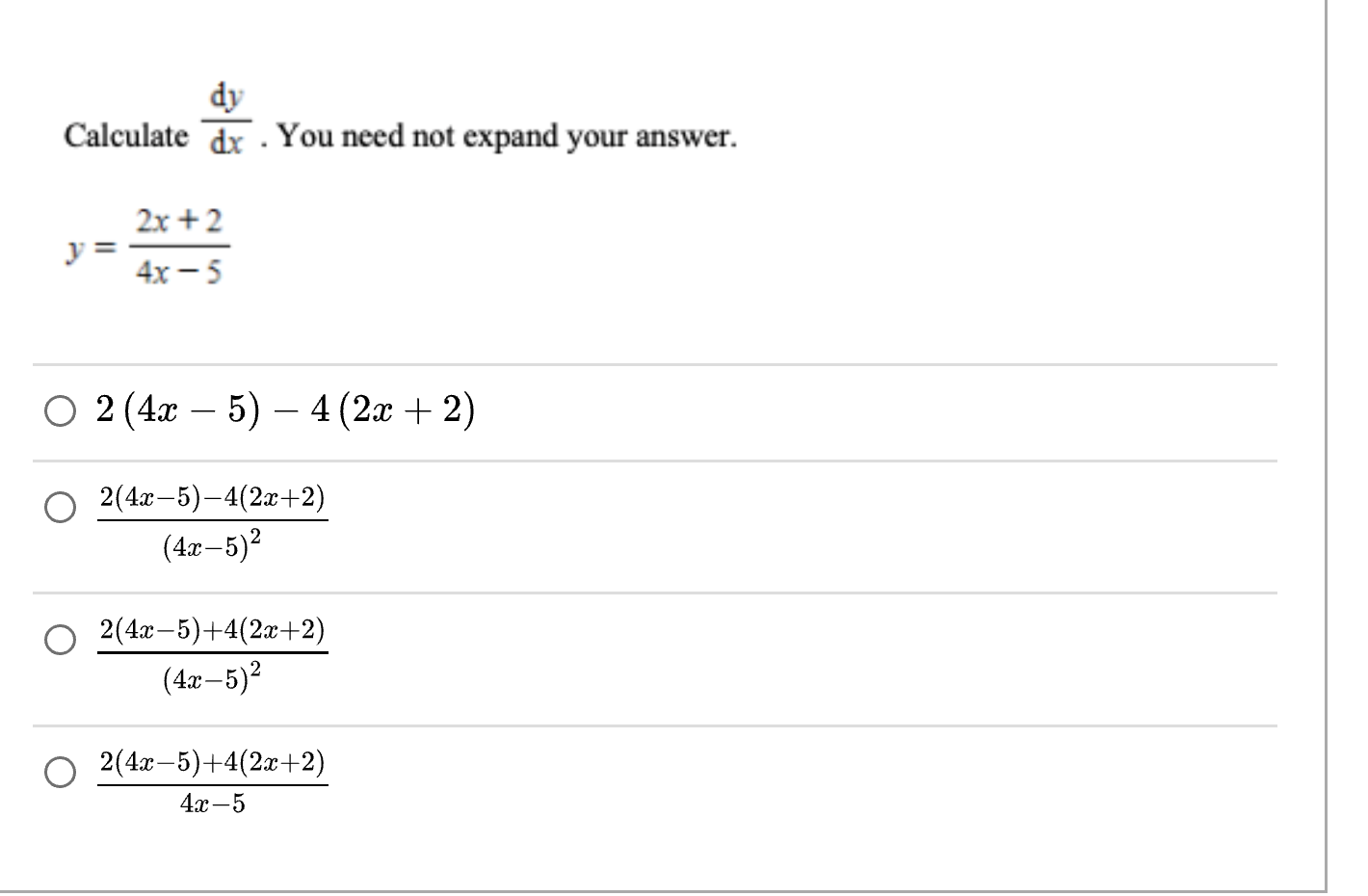 dy
Calculate dx . You need not expand your answer.
2x + 2
4х — 5
