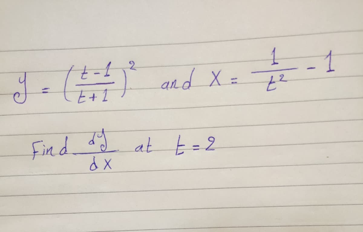 1
and X =
|
%3D
Find at t=2
