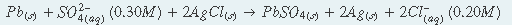 Pb + Soree) (0.30M) + 24gCl
'4(ag)
PbS04 + 24gw +
(0.20M)

