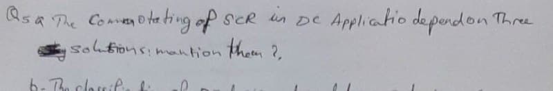 Applicatio deperdon Three
Qsa The Comen o ta ting of scR in De
tham ?,
Simantiontthem 2
6- The clorif.
