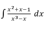 x²+x-1 dx
5x² +
x3-x