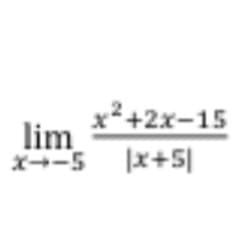 x²+2x-15
lim
ズ→ー5
ズ+5
