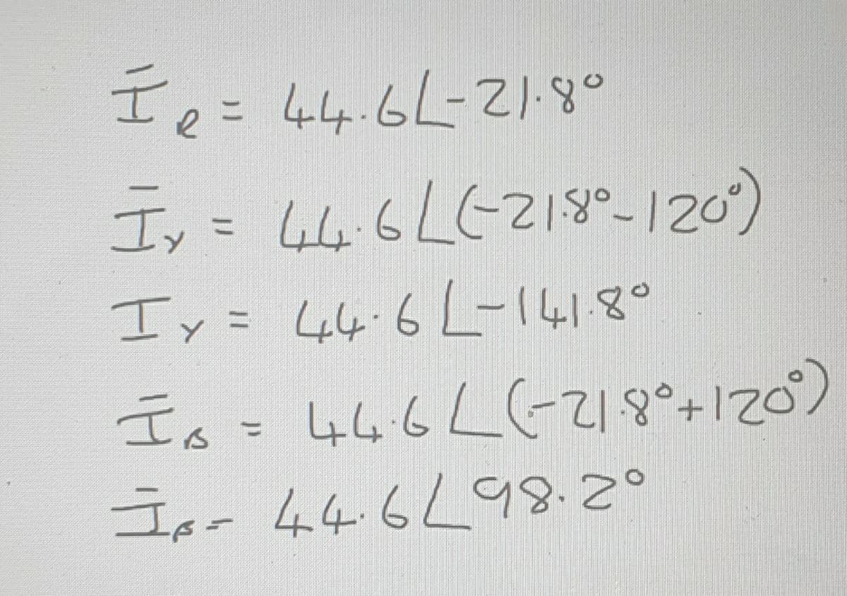 Ieニ446L-21
エッ= ム6L-28-120)
Iy= 44.6L-1418°
エ。-446L(-て18+120)
。N8679カ4ーエ
