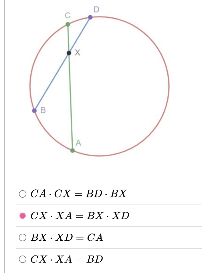 C
A
O CA CX = BD · BX
CX · XA = BX · XD
O BX · XD = CA
О СХ. ХА —D BD
