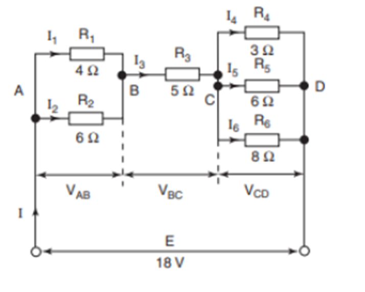 R4
R,
R3
Rs
D
A
B
R2
C
Re
VAB
VBc
VcD
I
E
18 V
