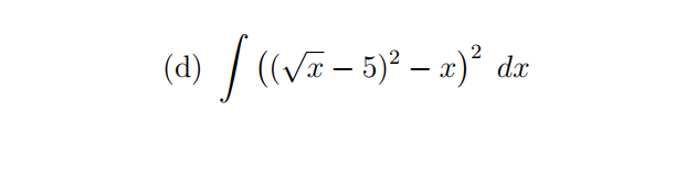 (d)
| (V- 5)° – 2)° dx
