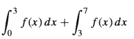 | f(x)dx +
| f(x)dx
