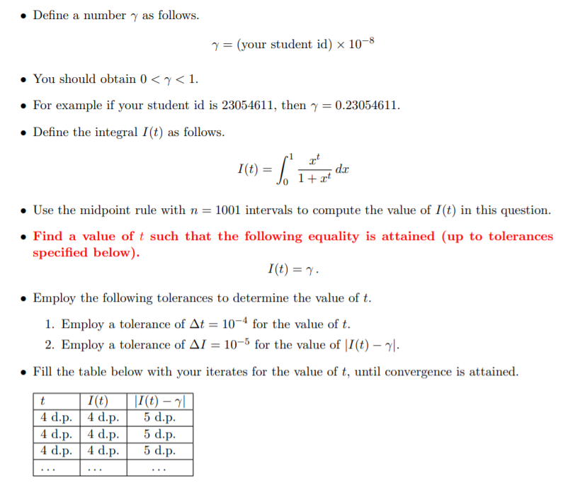 • Define a number y as follows.
y = (your student id) × 10–8
• You should obtain 0 < y < 1.
• For example if your student id is 23054611, then y = 0.23054611.
